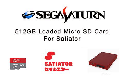 Saturn 512GB Fully SD Card for Satiator - Over 1000 on drive inc Translations, Prototypes and Unreleased